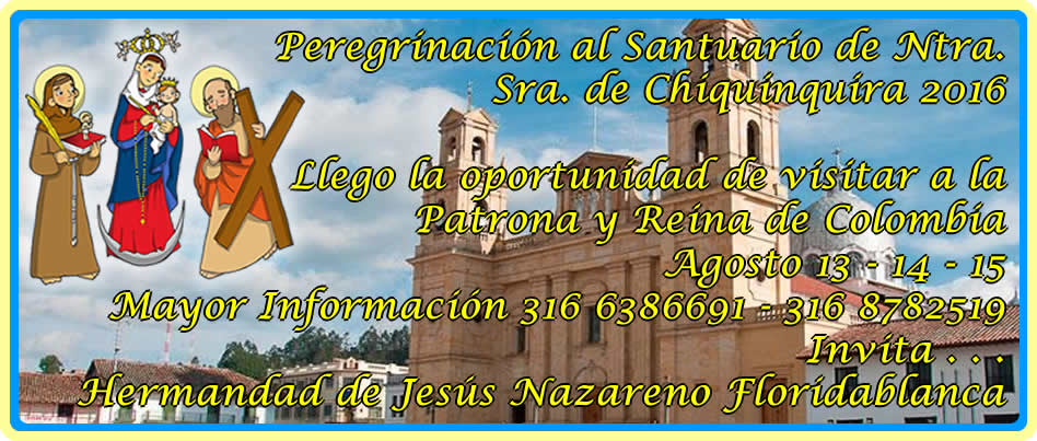 Visita a Nuestra Patrona de Colombia